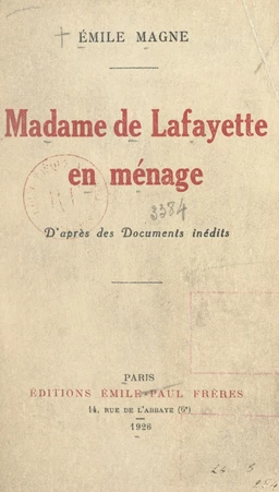 Madame de Lafayette en ménage