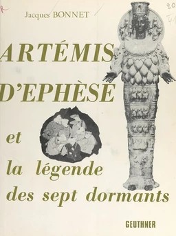 Artémis d'Éphèse et la légende des sept dormants