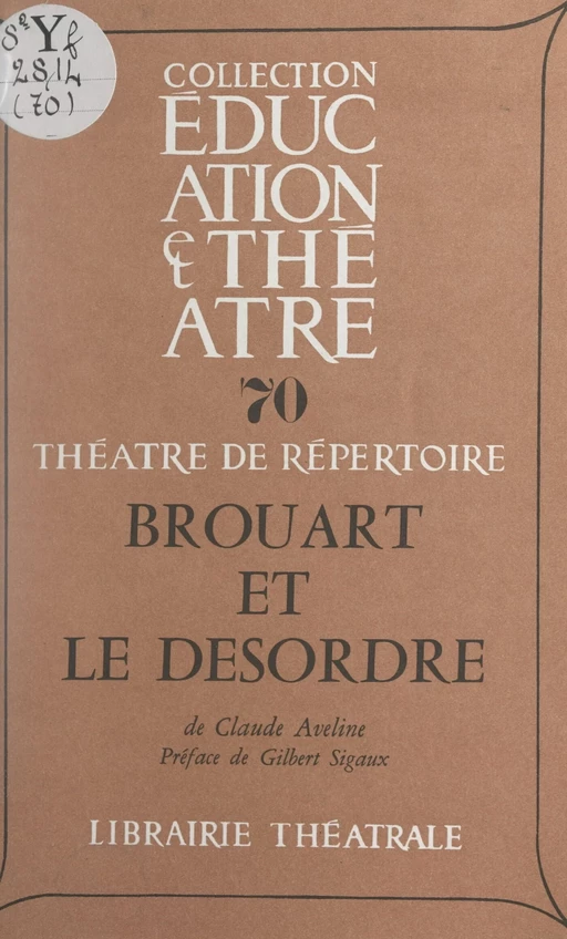 Brouart et le désordre - Claude Aveline - FeniXX réédition numérique