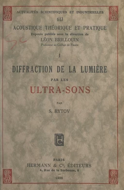 Diffraction de la lumière par les ultra-sons