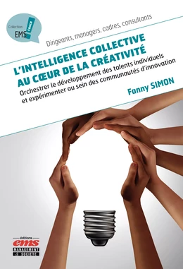 L'intelligence collective au cœur de la créativité