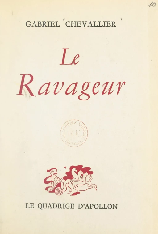 Le ravageur - Gabriel Chevallier - FeniXX réédition numérique