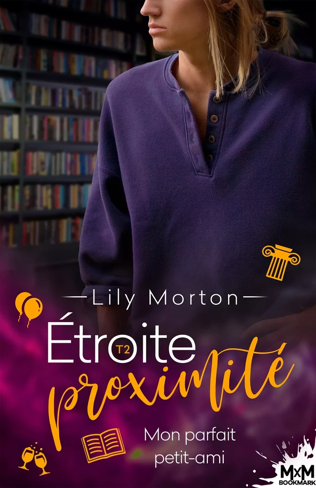 Mon parfait petit-ami - Lily Morton - MxM Bookmark