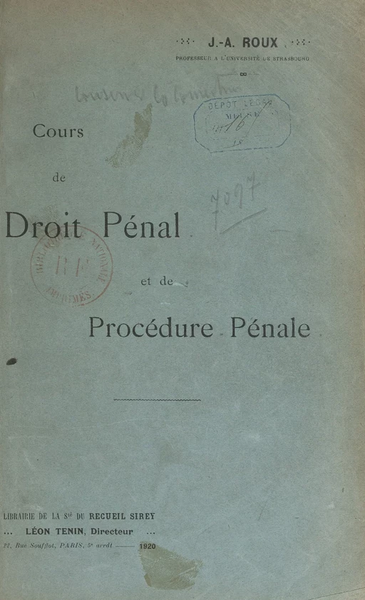 Cours de droit pénal et de procédure pénale - Jean-André Roux - FeniXX réédition numérique