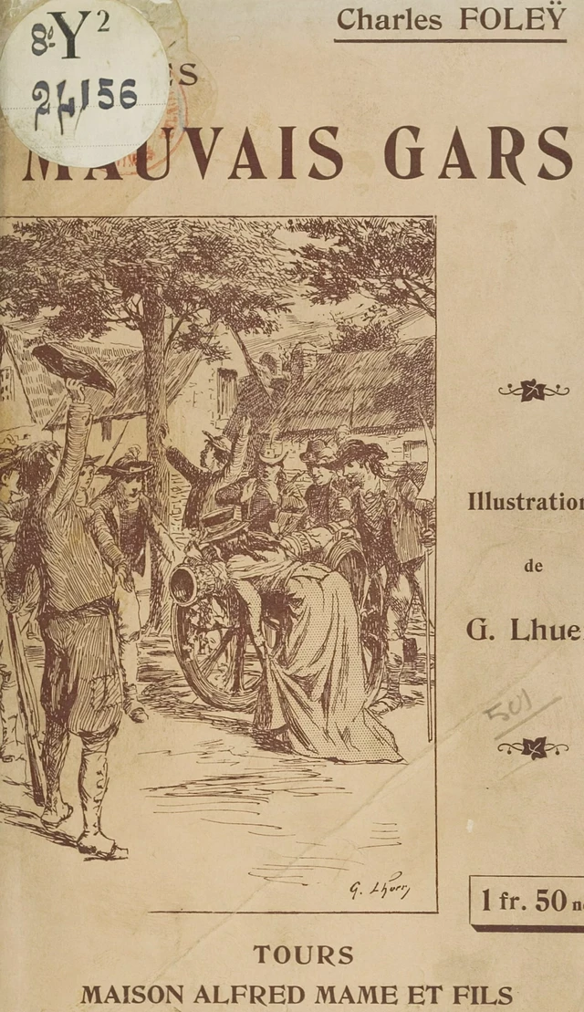 Les mauvais gars - Charles Foleÿ - FeniXX réédition numérique