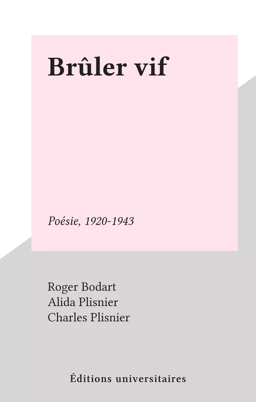 Brûler vif - Charles Plisnier - FeniXX réédition numérique