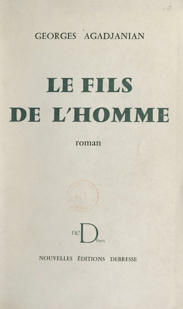 Le fils de l'homme - Georges Agadjanian - FeniXX réédition numérique