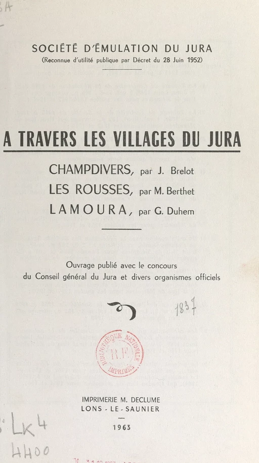 À travers les villages du Jura - Marc Berthet, Jean Brelot, Gustave Duhem - FeniXX réédition numérique