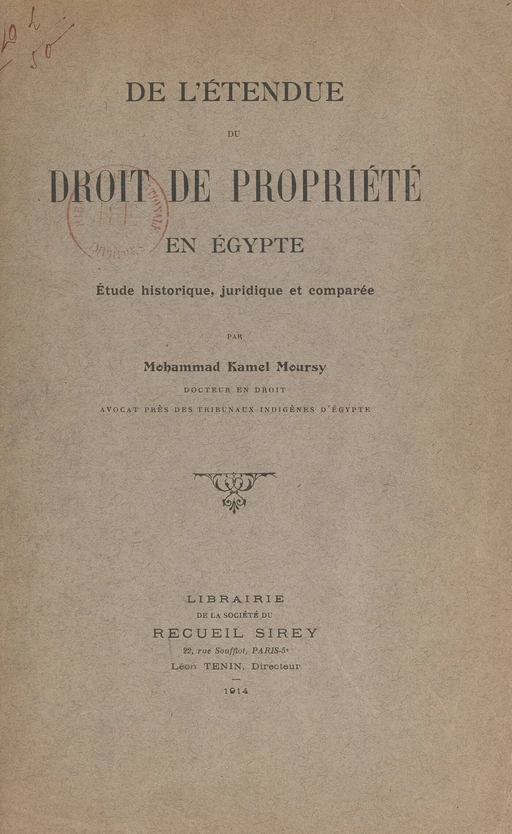 De l'étendue du droit de propriété en Égypte - Mohammad Kamel Moursy - FeniXX réédition numérique