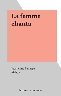 La femme chanta