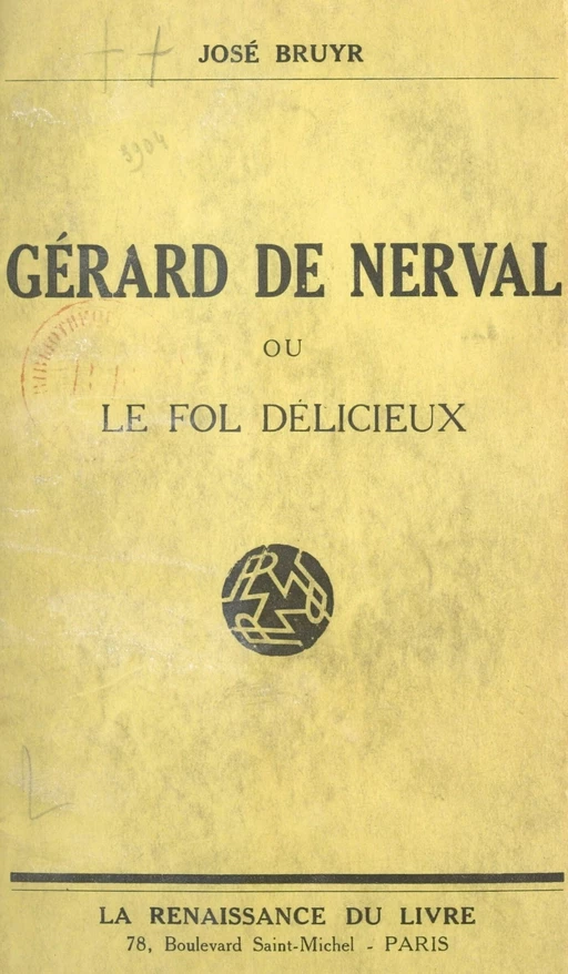 Gérard de Nerval - José Bruyr - FeniXX réédition numérique