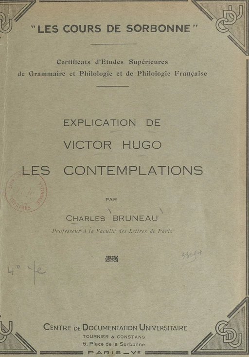 Explication de Victor Hugo : Les Contemplations - Charles Bruneau - FeniXX réédition numérique