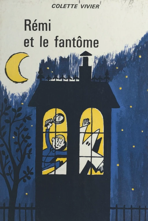 Rémi et le fantôme - Colette Vivier - FeniXX réédition numérique