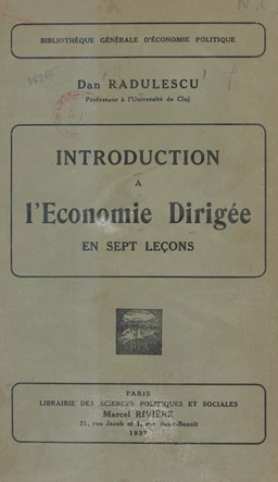 Introduction à l'économie dirigée en sept leçons