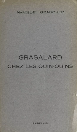 Grasalard chez les Ouin-Ouins