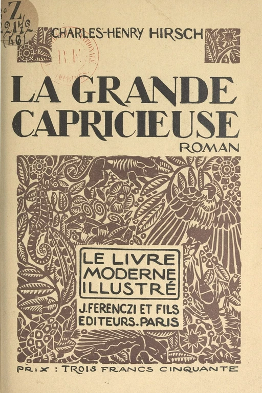 La grande capricieuse - Charles-Henry Hirsch - FeniXX réédition numérique