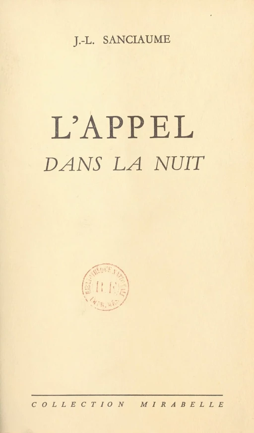 L'appel dans la nuit - Joseph-Louis Sanciaume - FeniXX réédition numérique