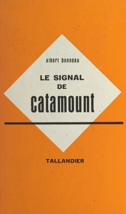 Le signal de Catamount