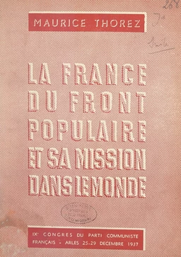 La France du Front populaire et sa mission dans le monde