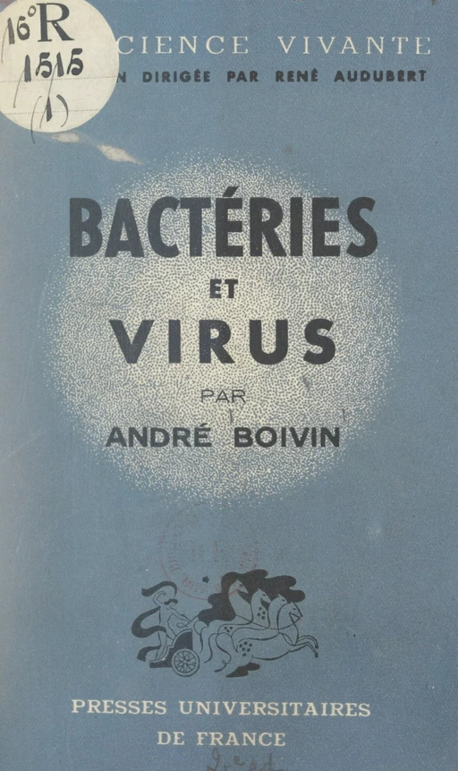 Bactéries et virus - André Boivin - FeniXX réédition numérique