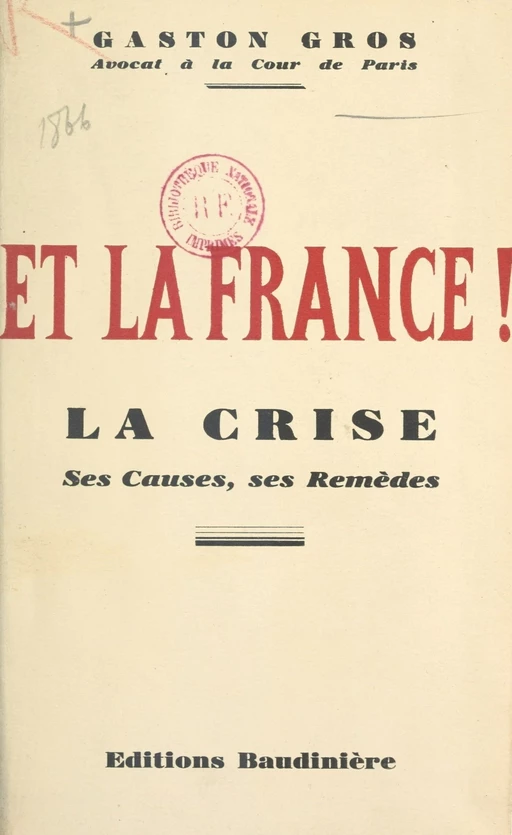 Et la France ! - Gaston Gros - FeniXX réédition numérique