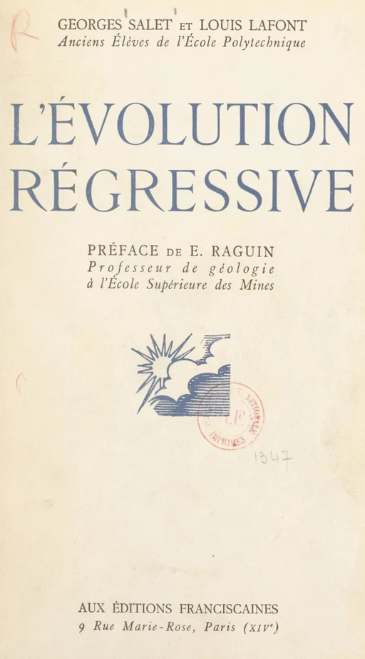 L'évolution régressive - Louis Lafont, Georges Salet - FeniXX réédition numérique