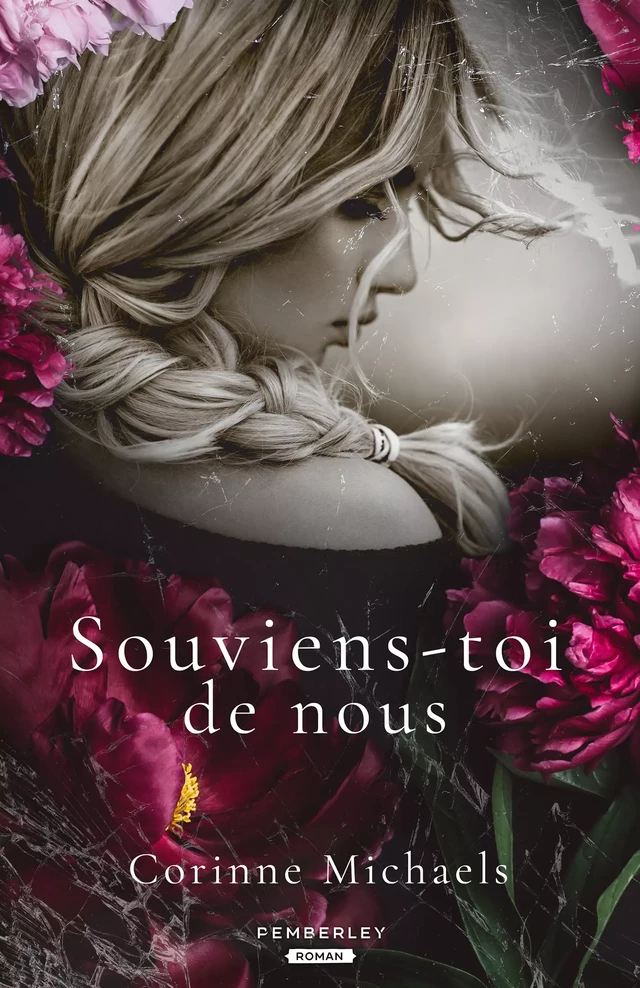 Souviens-toi de nous - Corinne Michaels - Pemberley