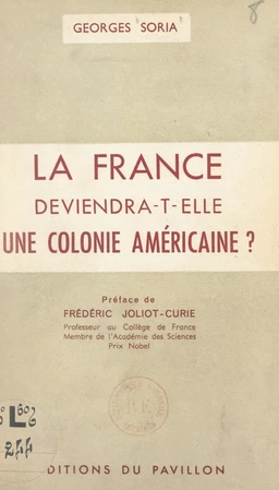 La France deviendra-t-elle une colonie américaine ?