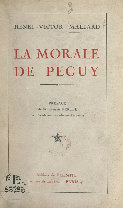 La morale de Péguy - Henri-Victor Mallard - FeniXX réédition numérique