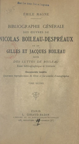 Bibliographie générale des œuvres de Nicolas Boileau-Despréaux et de Gilles et Jacques Boileau (2)