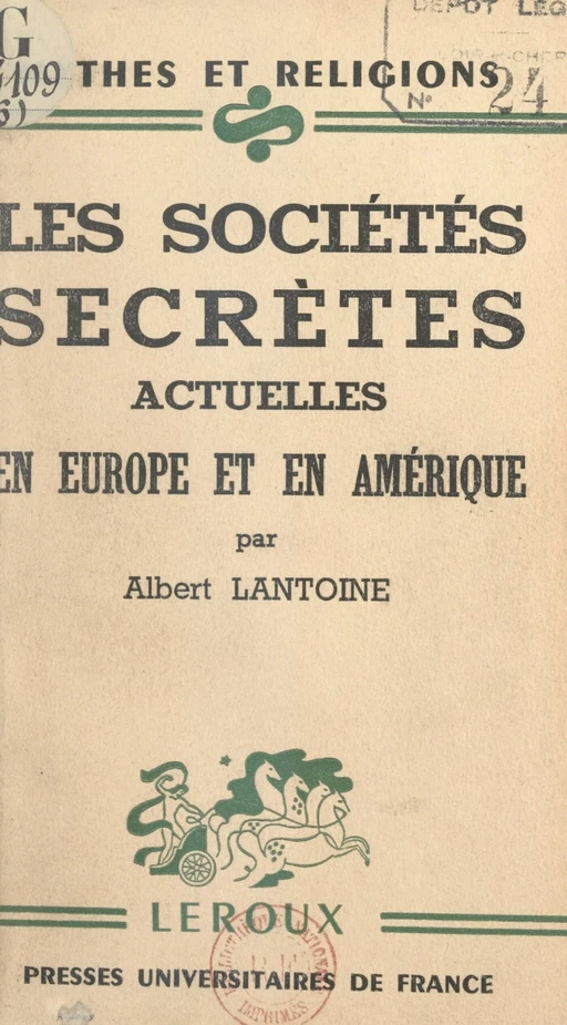 Les sociétés secrètes actuelles en Europe et en Amérique - Albert Lantoine - FeniXX réédition numérique