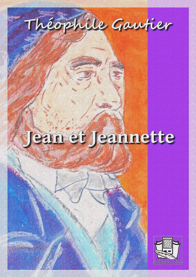 Jean et Jeannette - Théophile Gautier - La Gibecière à Mots