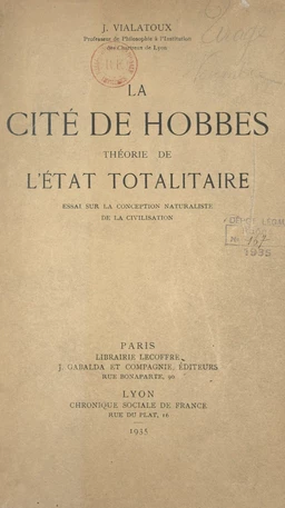 La cité de Hobbes : théorie de l'État totalitaire