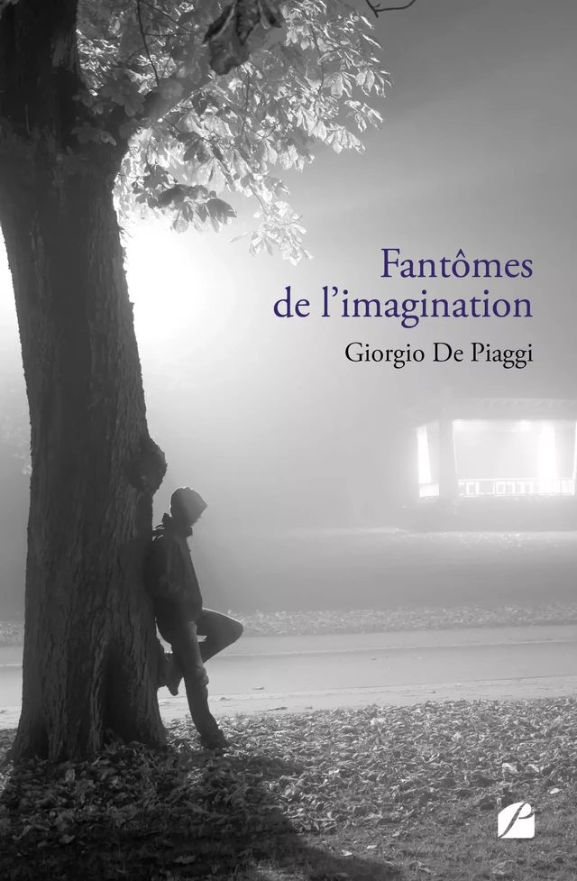 Fantômes de l'imagination -  Giorgio de Piaggi - Editions du Panthéon