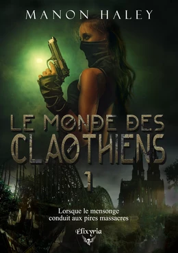 Le monde des Claothiens - 1