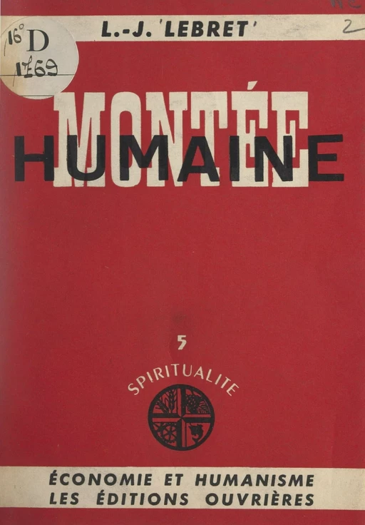 Spiritualité (5). Montée humaine - Louis-Joseph Lebret - FeniXX réédition numérique