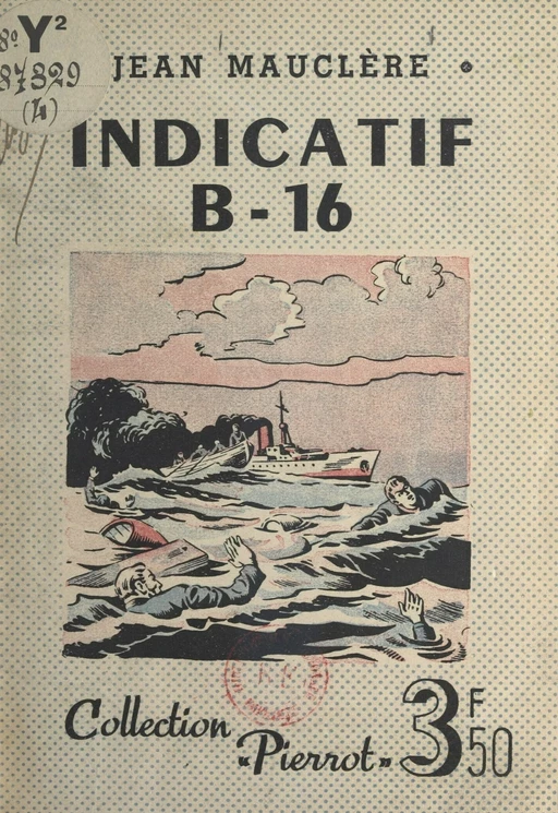 Indicatif B-16 - Jean Mauclère - FeniXX réédition numérique