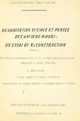 Organisation sociale et pensée des anciens Maori : un essai de reconstruction (1)