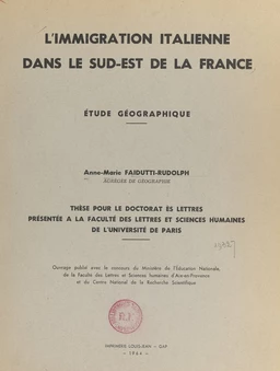 L'immigration italienne dans le Sud-Est de la France