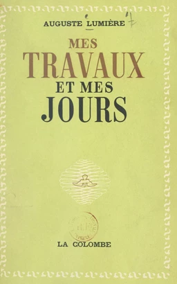 Mes travaux et mes jours