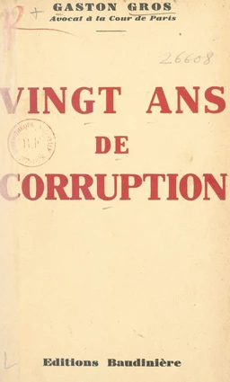 Vingt ans de corruption