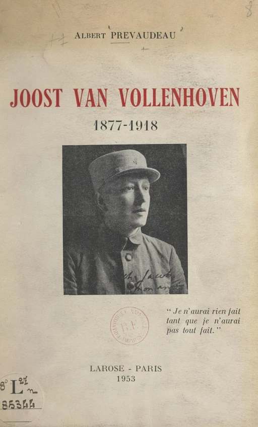 Joost van Vollenhoven, 1877-1918 - Albert Prévaudeau - FeniXX réédition numérique