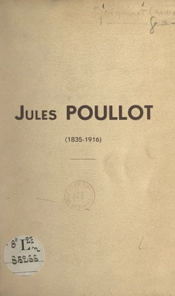 Jules Poullot, 1835-1916