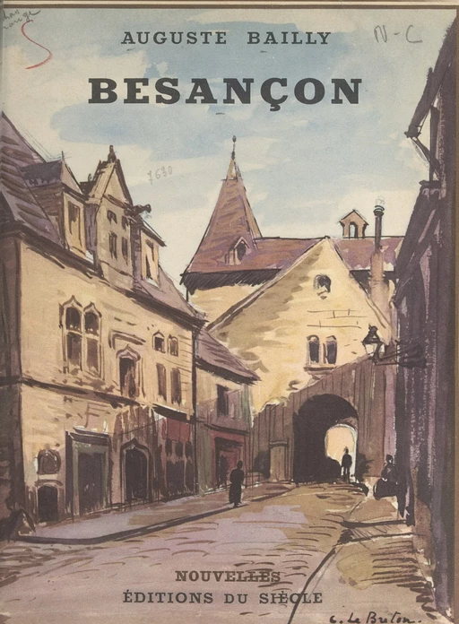 Besançon - Auguste Bailly - FeniXX réédition numérique