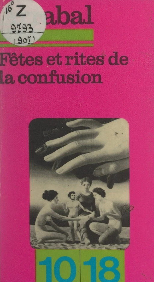 Fêtes et rites de la confusion - Fernando Arrabal - FeniXX réédition numérique