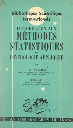 Introduction aux méthodes statistiques en psychologie appliquée