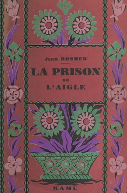 La prison de l'aigle