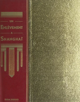 Un enlèvement à Shanghaï