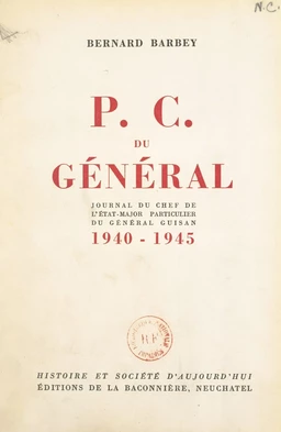 P. C. du Général