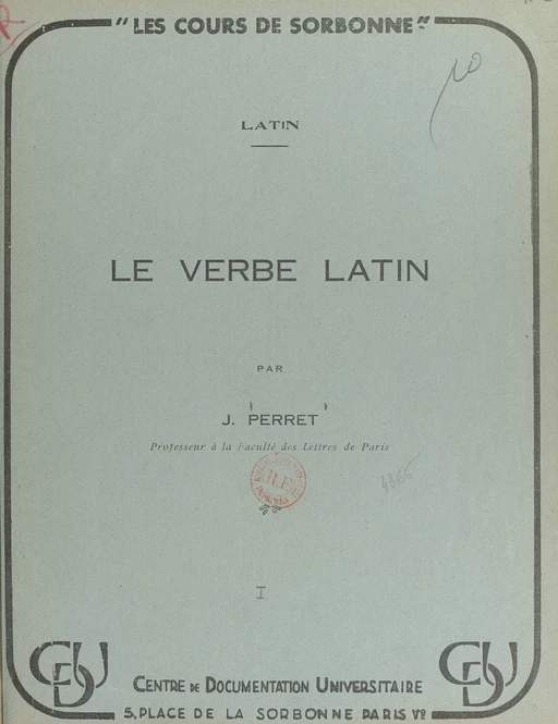 Le verbe latin - Jacques Perret - FeniXX réédition numérique